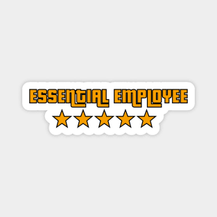 Essential employee-Essential worker-staff Magnet