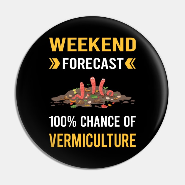 Weekend Forecast Vermiculture Worm Farming Farmer Vermicompost Vermicomposting Pin by Good Day