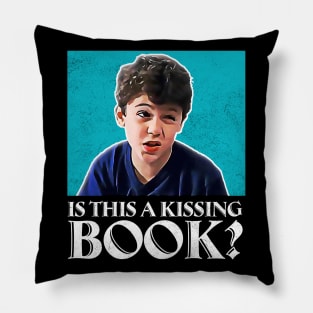 Is this a kissing book? Pillow