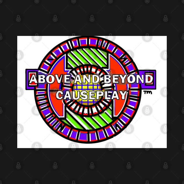 Above and Beyond Causeplay by Above and Beyond Causeplay