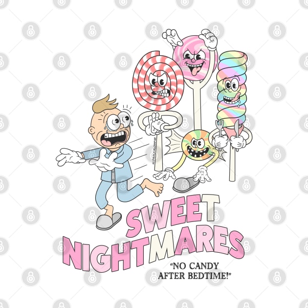 Sweet Nightmares "No Candy After Bedtime!" (color) by Paola Alchapar