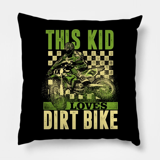 Youth Motorcross,this kid loves dirt bike Pillow by hadlamcom