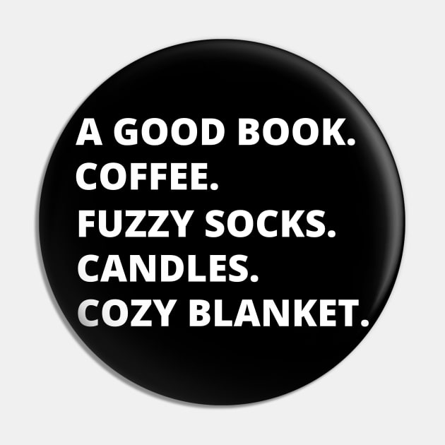 A GOOD BOOK. COFFEE. FUZZY SOCKS. CANDLES. COZY BLANKET. Pin by TheBlobBrush