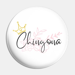 Chingona Vibes Pin