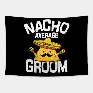 Nacho Average Groom Tapestry