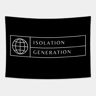 Isolation Generation Tapestry