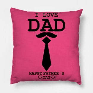 I love dad Pillow