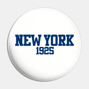 New York 1925 Pin