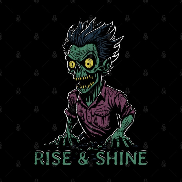 Rise and Shine Zombie distressed by NeverDrewBefore