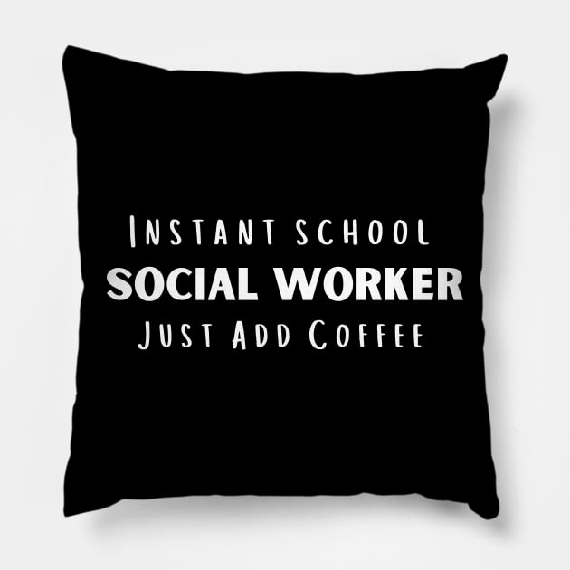 School Social Worker Pillow by Chey Creates Clothes