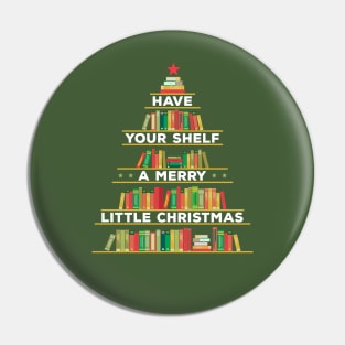 Have Your Shelf a Merry Little Christmas Bookshelf Holiday Pin