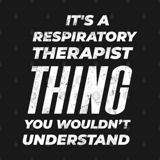 Discover Respiratory Therapist - Distressed Design - Respiratory Therapist - T-Shirt