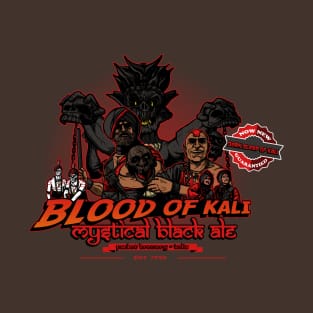 Blood of Kali T-Shirt
