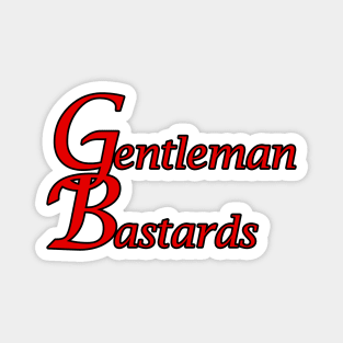 Gentleman Bastards Magnet