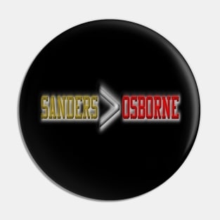 Sanders is Greater than Osborne Pin