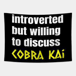 Cobra Kai Introverted Tapestry