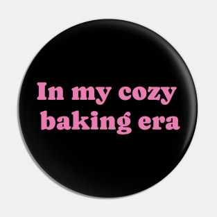 In my cozy baking era Pin