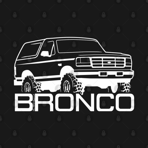 1992-1996 Ford Bronco, w/tires and logo, white print. by The OBS Apparel