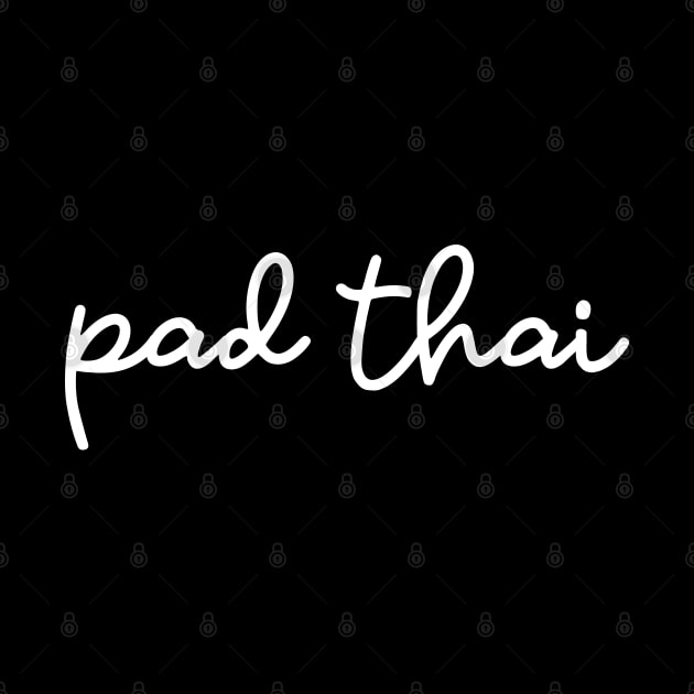 pad thai - white by habibitravels
