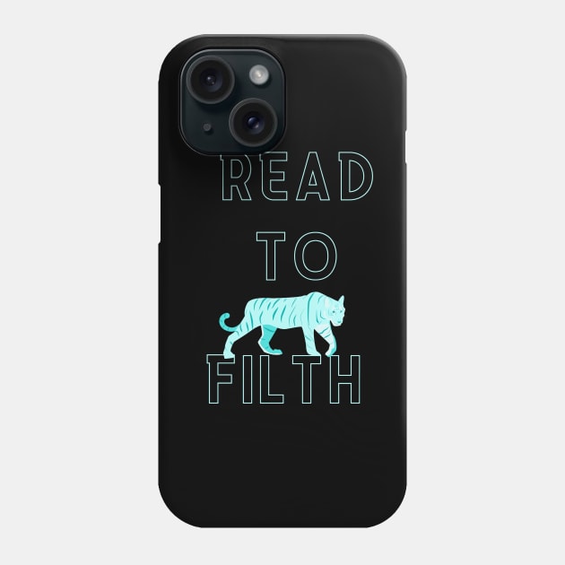 Read to Filth Phone Case by owlfork