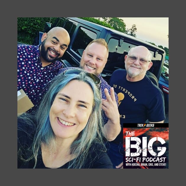 The Crew Having Fun! by The BIG Sci-Fi Podcast