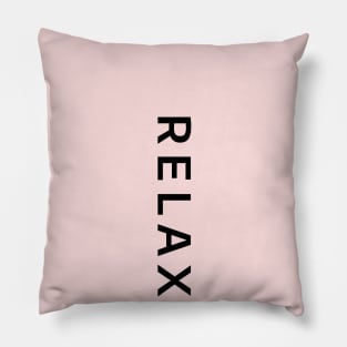 "RELAX" minimalistic design Pillow