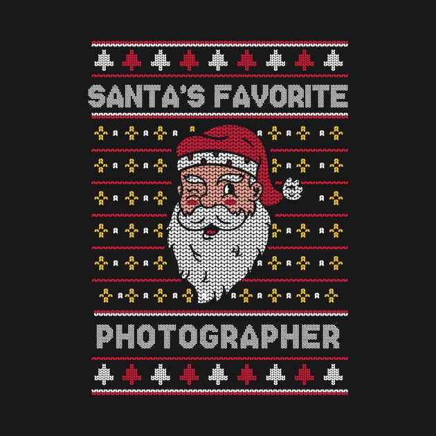 Santa's Favorite Photographer // Funny Ugly Christmas Sweater // Camera Guy Holiday Xmas by Now Boarding