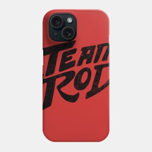 Team Rod - vintage logo Phone Case