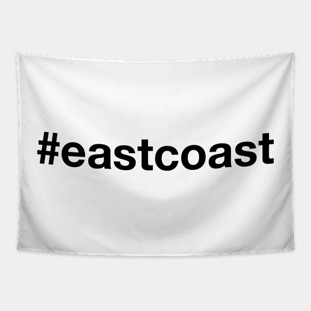 EAST COAST Hashtag Tapestry by eyesblau