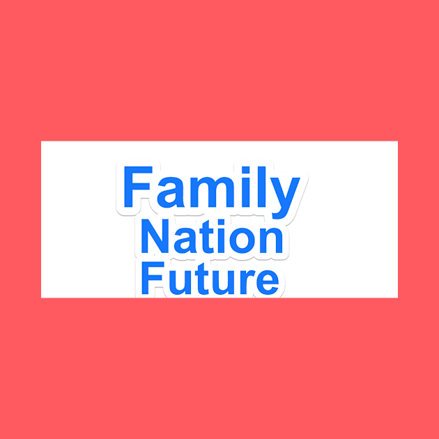 family nation future by notregme