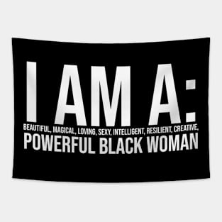 I am a powerful Black Woman, Black girl Magic Black queen Tapestry