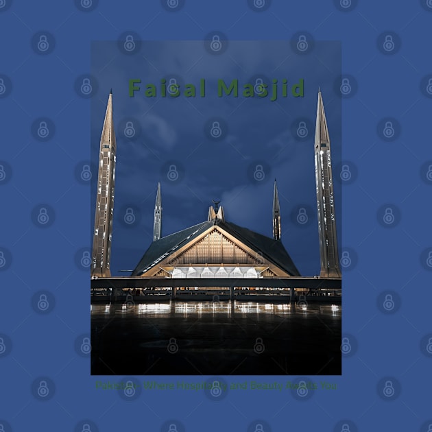Faisal Masjid in Pakistan where hospitality and beauty awaits you Pakistani culture , Pakistan tourism by Haze and Jovial
