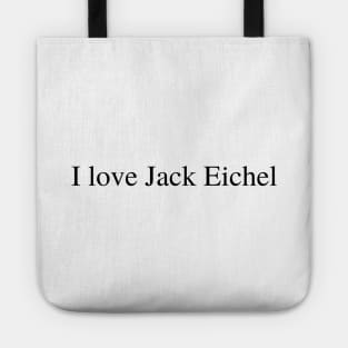 I love Jack Eichel Tote