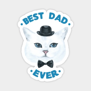 Best Dad Ever | Cad Daddy | Fur Parents | Cat Dad Gifts | Fathers Day Gifts | Cat Lover Gifts Magnet