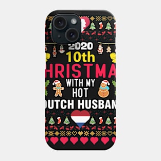 2020 10th Christmas With My Hot Dutch Husband Phone Case