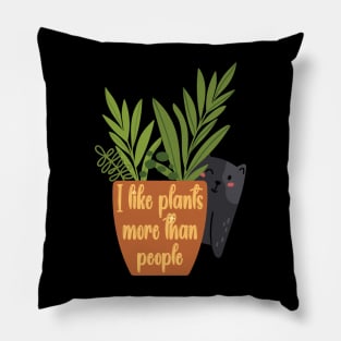 I Like Plants More Than People Cute Cat with Plant Pillow