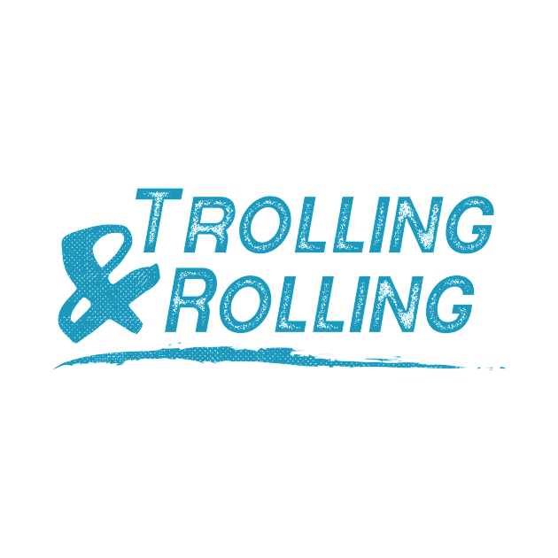 Trolling & Rolling by TelesplashGaming