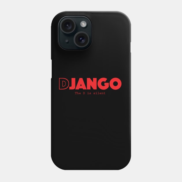 Django Phone Case by glaucocosta