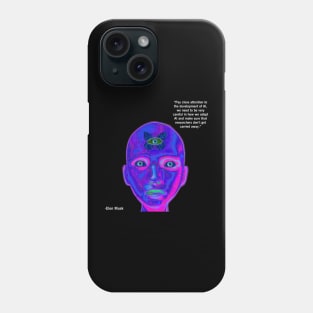 Musk Quote Phone Case