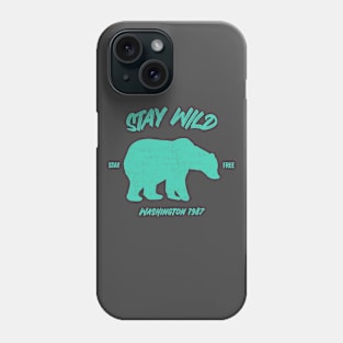 Stay Wild Washington State Bear Phone Case