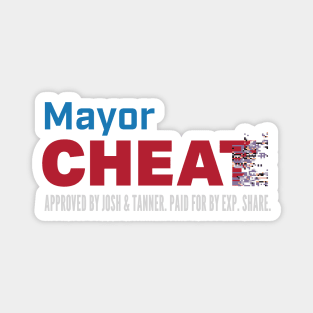 Mayor Cheat Magnet