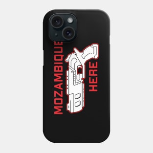 Mozambique Here Phone Case