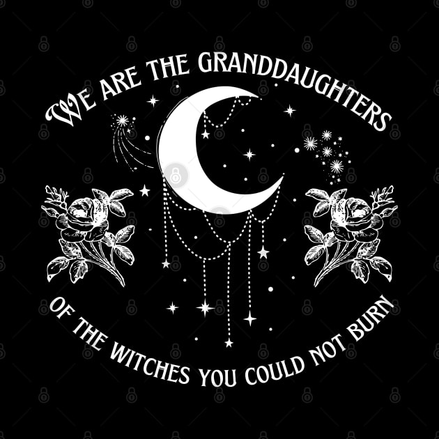 Granddaughters of Witches You Could Not Burn by MalibuSun