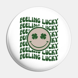 Feeling Lucky St Patrick's Day Pin