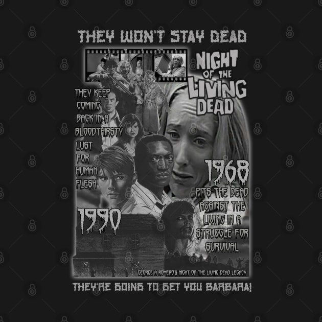 Night Of The Living Dead, 1968 &1990 Legacy, Classic Horror. by The Dark Vestiary