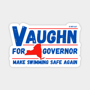 Jaws: Vaughn for Governor Magnet