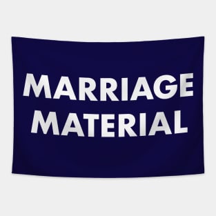 Marriage material Tapestry