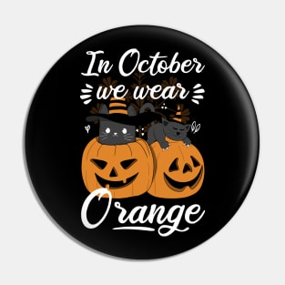 In October We Wear Orange Pin