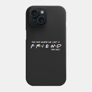 Matthew Perry Rip, The one where we lost a friend Phone Case