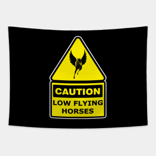 Caution. Low Flying Horses Tapestry